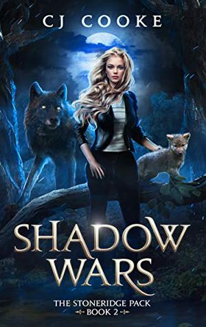 Shadow Wars (The Stoneridge Pack #2)