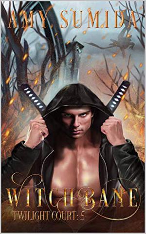 Witchbane by Amy Sumida