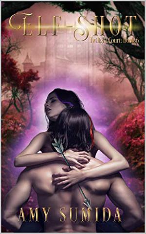 Elf-Shot by Amy Sumida