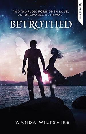 Betrothed by Wanda Wiltshire