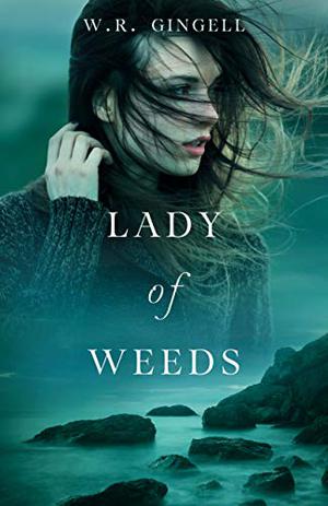 Lady of Weeds (Lady #2)