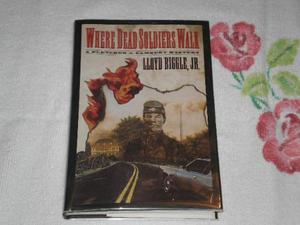 Where Dead Soldiers Walk by Lloyd Biggle Jr.