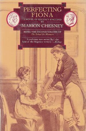 Perfecting Fiona (The School For Manners #2)