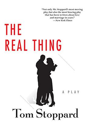 The Real Thing by Tom Stoppard