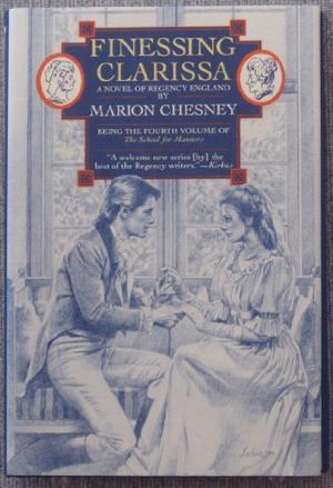 Finessing Clarissa (The School For Manners #4)