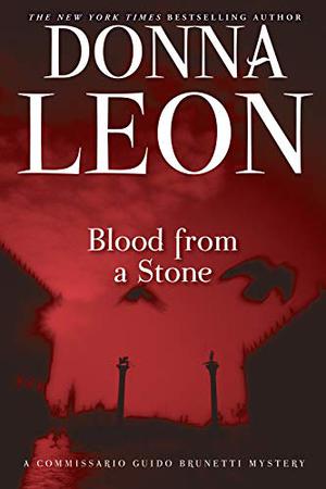 Blood from a Stone (Commissario Brunetti #14)