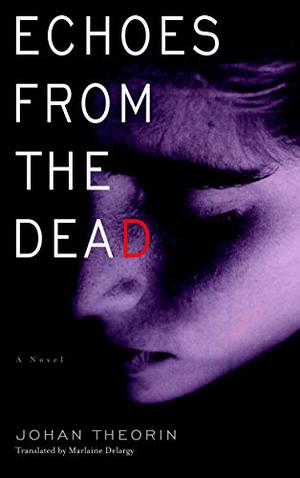 Echoes from the Dead (The Öland Series #1)