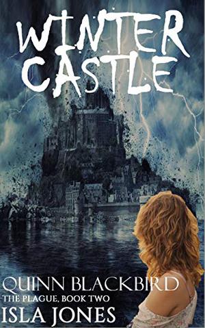 Winter Castle (The Plague #2)