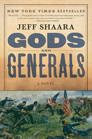 Gods and Generals (The Civil War Trilogy #1)