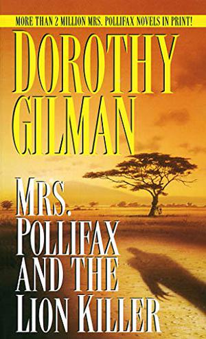 Mrs. Pollifax and the Lion Killer (Mrs. Pollifax #12)
