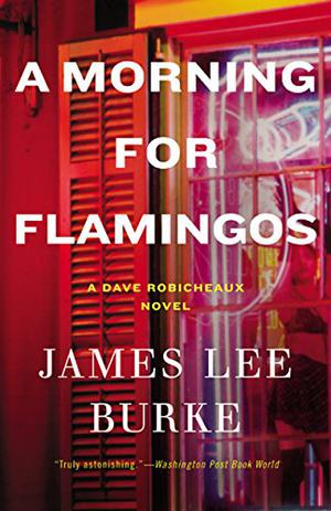 Flamingo by James Lee Burke