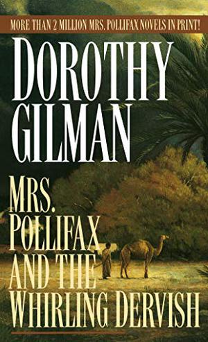 Mrs. Pollifax and the Whirling Dervish (Mrs. Pollifax #9)