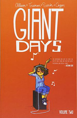 Giant Days, Vol. 2 (Giant Days Single Issues #5-8)
