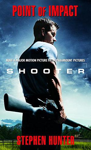 Point Of Impact by Stephen Hunter, Beau Bridges