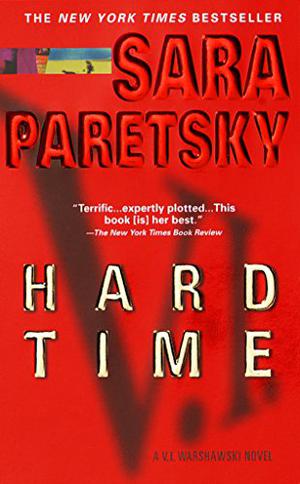 Hard Time (V.I. Warshawski #9)