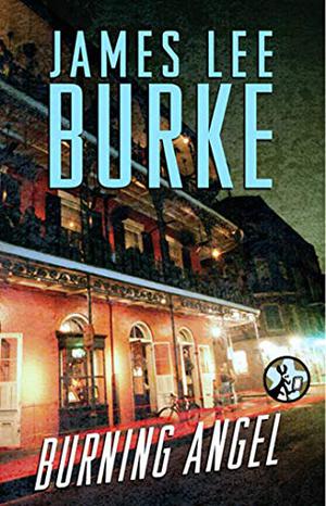 Burning Angel (Dave Robicheaux #8)