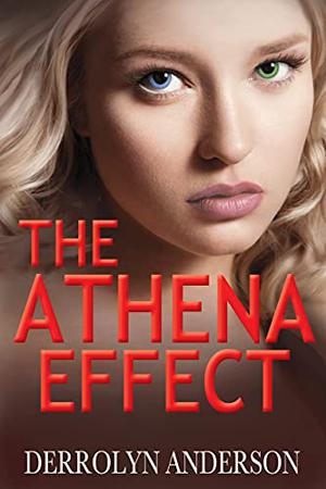 The Athena Effect (The Athena Effect #1)