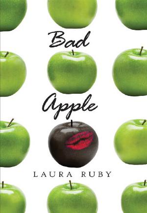 Bad Apple by Laura Ruby