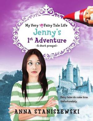 Jenny’s First Adventure by Anna Staniszewski