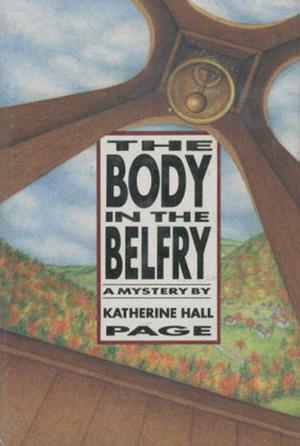 The Body in the Belfry by Katherine Hall Page, Tanya Eby