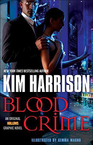 Blood Crime by Kim Harrison