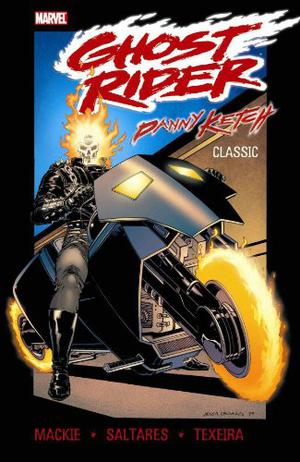 Ghost Rider: Danny Ketch Classic, Vol. 1 (Ghost Rider 1990 #1–10)