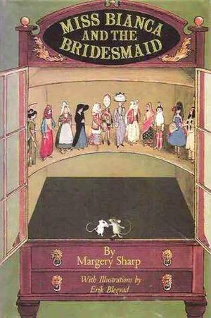 Miss Bianca and the Bridesmaid (The Rescuers #7)