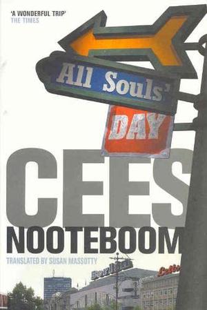 All Souls' Day by Cees Nooteboom