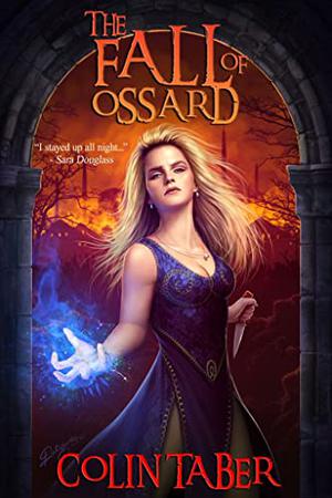 The Fall of Ossard (Ossard #1)