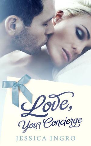 Love, Your Concierge (Concierge #1)