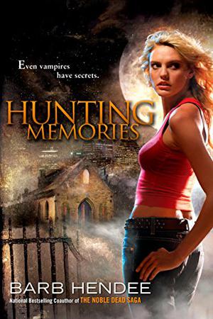 Hunting Memories (Vampire Memories #2)