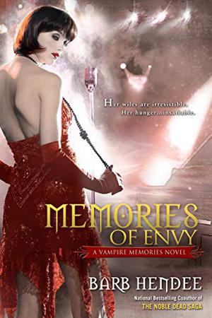 Memories of Envy by Barb Hendee