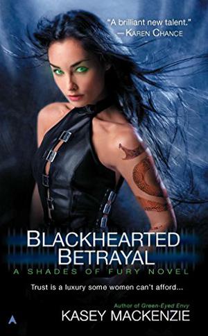 Blackhearted Betrayal by Kasey MacKenzie