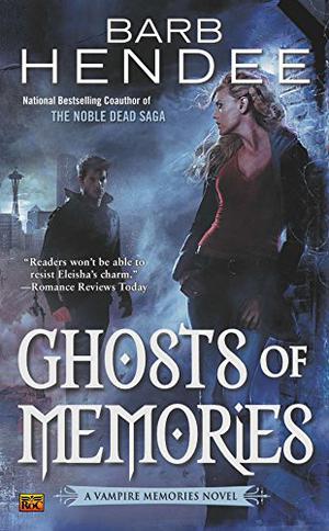 Ghosts of Memories (Vampire Memories #5)