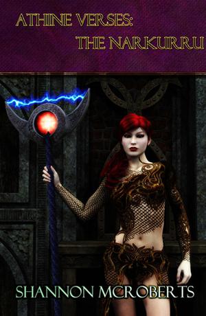 Athine Verses: The Narkurru (The Daughter of Ares Chronicles #2)