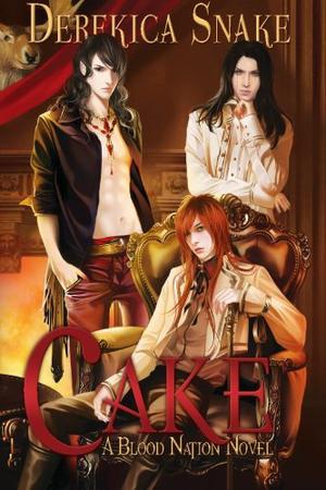 Cake (Blood Nation #1)