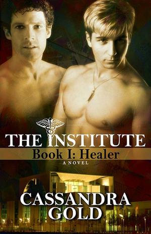 Healer (The Institute #1)