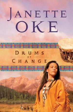 Drums Of Change (Women of the West #12)