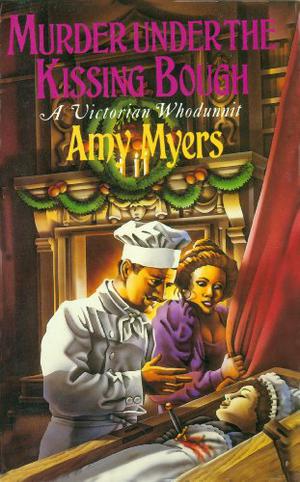 Murder Under The Kissing Bough by Amy Myers