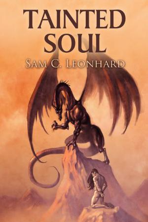 Tainted Soul by Sam C. Leonhard
