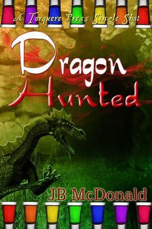 Dragon Hunted (Dragon #1)