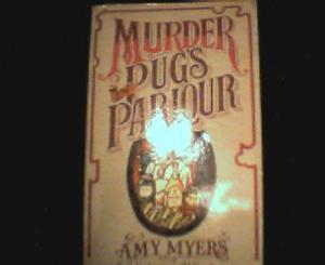 Murder In Pug's Parlour (Auguste Didier #1)