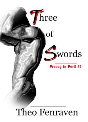 Three of Swords (Precog in Peril #1)