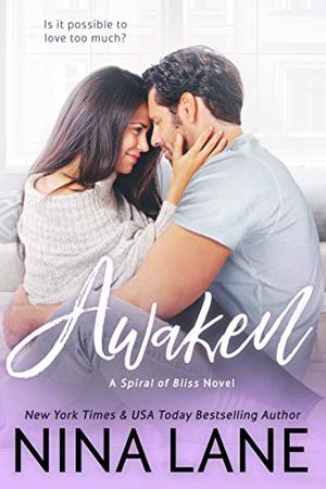 Awaken (Spiral of Bliss #3)