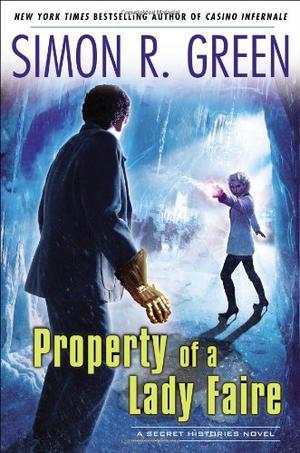 Property of a Lady Faire (Secret Histories #8)