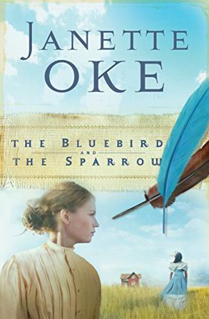 The Bluebird and the Sparrow (Women of the West #10)