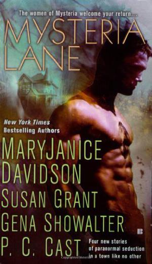 Mysteria Lane by MaryJanice Davidson, Susan Grant, Gena Showalter, P.C. Cast