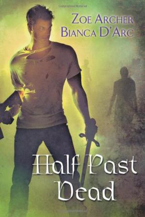 Half Past Dead: The Undying Heart / Simon Says (The Blades of the Rose #0.5)