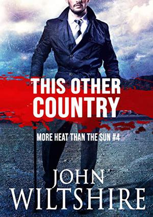 This Other Country (More Heat Than the Sun #4)