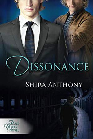 Dissonance by Shira Anthony
